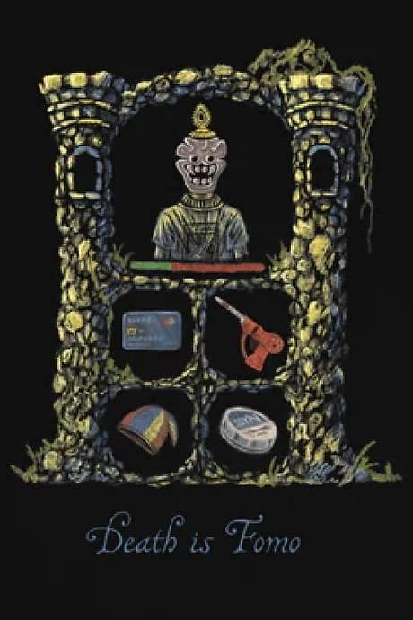 Death Is Fomo